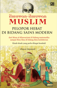 Image of Ilmuwan-Ilmuwan Muslim: Pelopor Hebat di Bidang Sains Modern
