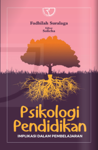 Image of Psikologi Pendidikan: Implikasi dalam Pembelajaran